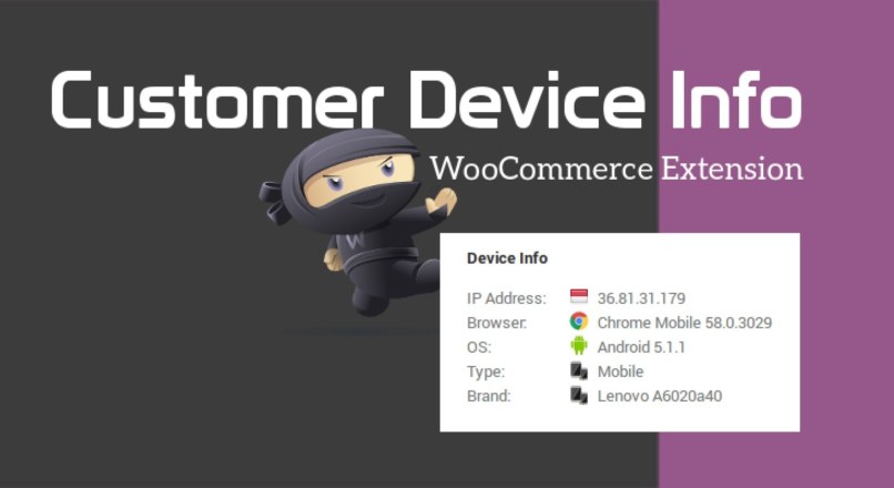 Customer Device Info — WooCommerce Plugin