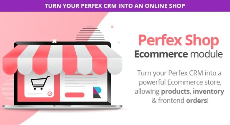 Perfex Shop — модуль электронной коммерции для продажи продуктов и услуг с поддержкой POS и управлением запасами