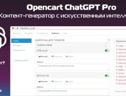 Opencart ChatGPT Pro – контент-генератор с искусственным интеллектом 9001 от 1/08/23 VIP